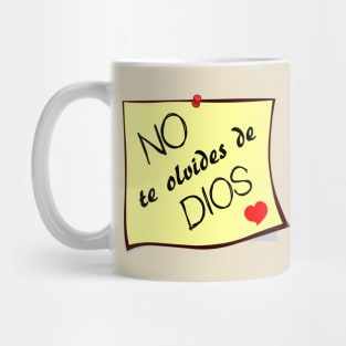 No te olvides de Dios Mug